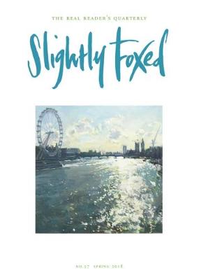 Slightly Foxed: A Crowning Achievement - Pirkis, Gail (Editor), and Wood, Hazel (Editor)