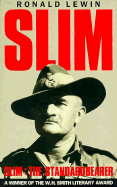 Slim: The Standard Bearer