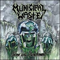 Slime and Punishment - Municipal Waste