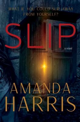 Slip - Harris, Amanda