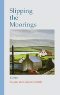 Slipping the Moorings