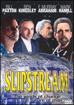 Slipstream - Steven Lisberger