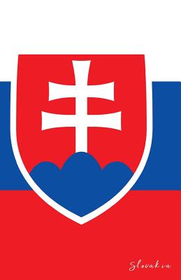 Slovakia: Flag Notebook, Travel Journal to Write In, College Ruled Journey Diary - Flags of the World, and Gift, Travelers