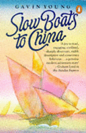 Slow Boats to China - Young, Gavin