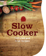 Slow Cooker - Cooper, Mike (Photographer), and Bush, Sarah (Introduction by)