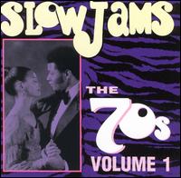 Slow Jams: The 70's, Vol. 1 - Various Artists