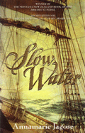 Slow Water