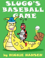 Slugo's Baseball Game