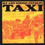 Sly & Robbie Present Taxi