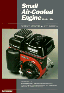 Small Air-Cooled Engine Service Manual, 1990-1994