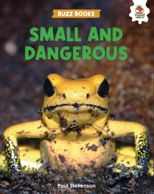 Small and Dangerous - Stevenson, Paul