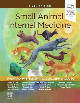 Small Animal Internal Medicine - Nelson, Richard W, and Couto, C Guillermo, DVM