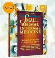 Small Animal Internal Medicine - Nelson, Richard W, DVM, and Couto, C Guillermo, DVM