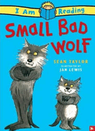 Small Bad Wolf: Small Bad Wolf