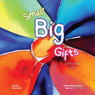 Small Big Gifts II: a story about giving