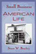 Small Business in American Life