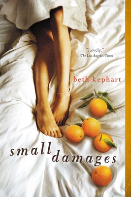 Small Damages - Kephart, Beth
