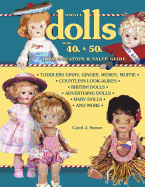 Small Dolls of the 40s and 50s Identification and Value Guid - Stover, Carol
