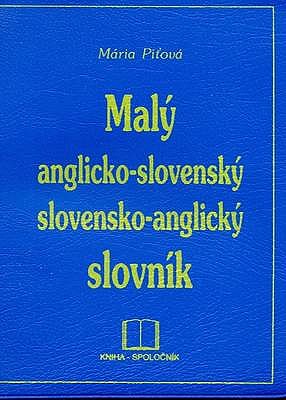 Small English-Slovak and Slovak-English Dictionary - Pitova, M.