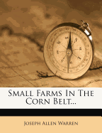 Small Farms In The Corn Belt