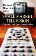 Small-Market Television: Challenges & Policy Considerations