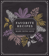 Small Recipe Binder - Favorite Recipes: Made with Love (Chalkboard)