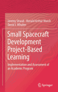 Small Spacecraft Development Project-Based Learning: Implementation and Assessment of an Academic Program