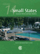 Small States: Economic Review and Basic Statistics, Volume 14