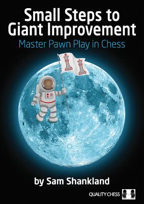 Small Steps to Giant Improvement - Shankland, Sam