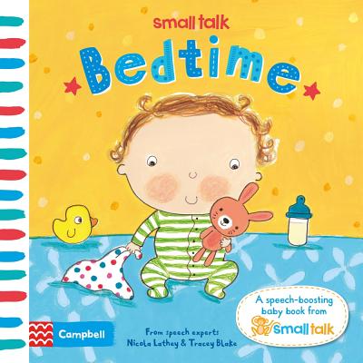 Small Talk: Bedtime - Lathey, Nicola, and Blake, Tracey