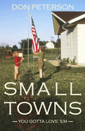 Small Towns: You gotta love 'em