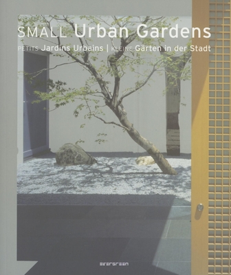 Small Urban Gardens - Evergreen (Creator)