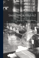 Smallpox 1961-62