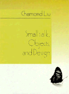 SmallTalk, Object and Design
