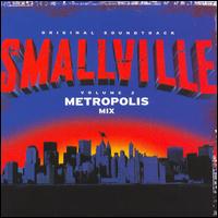 Smallville: The Metropolis Mix - Various Artists