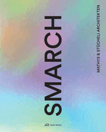 Smarch Mathys & Stcheli Architekten