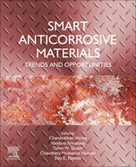 Smart Anticorrosive Materials: Trends and Opportunities