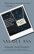 Smart Ass: Annual Anal Erotica
