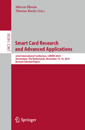Smart Card Research and Advanced Applications: 22nd International Conference, CARDIS 2023, Amsterdam, The Netherlands, November 14-16, 2023, Revised Selected Papers