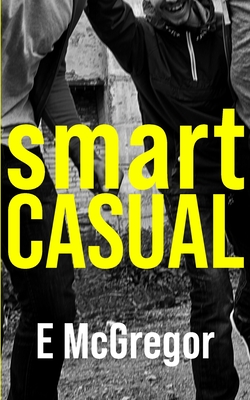 smart CASUAL - McGregor, E