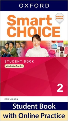 Smart Choice: Level 2: Student Book with Online Practice - 