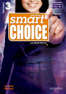 Smart Choice: Level 3: Student Book with Online Practice