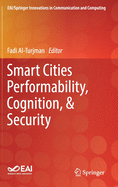 Smart Cities Performability, Cognition, & Security