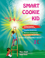 Smart Cookie Kid Fr 3-4-Jhrige Aufmerksamkeit und Konzentration Visuelles Gedchtnis Mehrere Intelligenzen Motorische Fhigkeiten Entwicklungsarbeitsbuch 2C