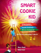 Smart Cookie Kid Fr 3-4-Jhrige Aufmerksamkeit und Konzentration Visuelles Gedchtnis Mehrere Intelligenzen Motorische Fhigkeiten Entwicklungsarbeitsbuch 2D