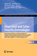 Smart Grid and Cyber Security Technologies: 8th International Conference on Life System Modeling and Simulation, LSMS 2024 and 8th International Conference on Intelligent Computing for Sustainable Energy and Environment, ICSEE 2024, Suzhou, China...