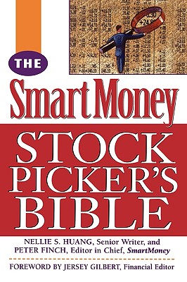 Smart money stock picker's bible - Huang, Nellie, and Finch, Peter