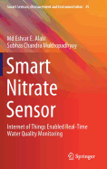 Smart Nitrate Sensor: Internet of Things Enabled Real-Time Water Quality Monitoring