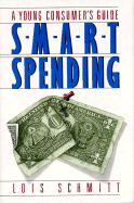 Smart Spending: A Young Consumer's Guide