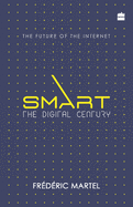 Smart: The digital century